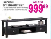 Lancaster Entertainment unit