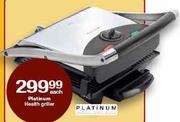 Platinum Health Griller-Each