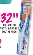 Aquafresh Tooth & Tongue Toothbrush