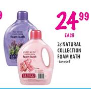 Natural Collection Foam Bath Assorted-2 Ltr each