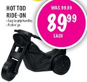 Hot Tod Ride-On Each