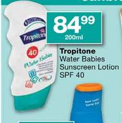 Tropitone Water Babies Sunscreen Lotion SPF 40-200ml