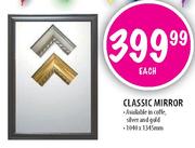 Classic Mirror-1040x1345mm Each