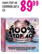 100% Top 40 Summer 2013 CD