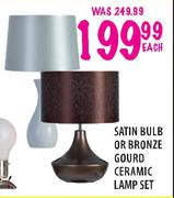 Satin Bulb Or bronze Gourd Creamic Lamp Set-Each