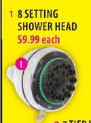 8 Setting Shower Head-Each