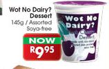Wot No Dairy Dessert-145g