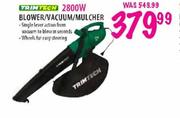 Trimtech Blower/Vacuum/Mulcher-2800W