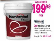 Homestead Acrylic PVA-20L Each