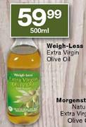 Weigh-Less Extra Vergin Olive Oil-500ml