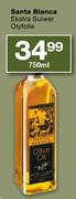 Santa Bianca Ekstra Suiwer Olyfolie-750ml