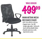 Manhattan Mesh Mid Back Chair