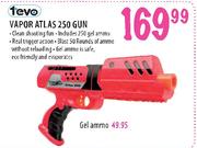 Tevo Vapor Atlas 250 Gun-Each