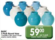 Basic 3 Pack Round Vase-Per 3 Pack