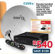 DSTV Decoder Installed