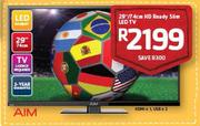 Aim 29"/74cm HD Ready Slim LED TV