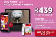 Sony Xperia E1 & HP 15 Celeron Notebook-On Smart S