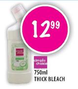 Simple Choice Thick Bleach-750ml