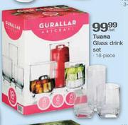 Tuana Glass Drink Set-18 piece per set
