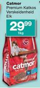 Catmor Premium Katkos Verskeidenheid-1kg Elk