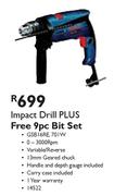 Bosch Impact Drill Plus Free 9pc Bit Set