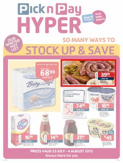 Pick N Pay Hyper KZN : So Many Ways To Stock Up & Save (23 Jul - 4 Aug 2013), page 1