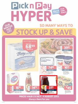 Pick N Pay Hyper KZN : So Many Ways To Stock Up & Save (23 Jul - 4 Aug 2013), page 1