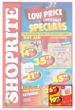 Shoprite Gauteng : Low Price Christmas Specials (9 Dec - 25 Dec 2013), page 1