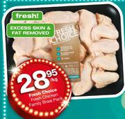 Fresh Choice Fresh Chicken Family Braai Pack-Per Kg
