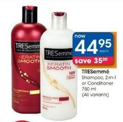 Tresemme Shampoo 2 In 1 Or Conditioner(All variants)-750ml Each