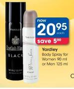 Yardley Body Spray For Women-90ml Or Men-125ml Each