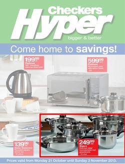 Checkers Hyper Nationwide : Come Home To Savings! (21 Oct - 3 Nov 2013), page 1