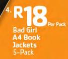Bad Girl A4 Book Jackets 5-Pack-Per Pack