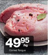 Corned Tongue-per Kg