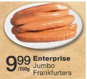 Enterprise Jmbo Frankfurters-Per 100g