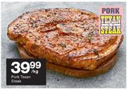 Pork Texan Steak-Per Kg