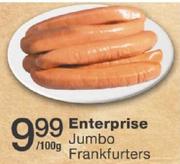 Enterprise Jumbo Frankfurters-Per 100gm