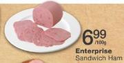 Enterprise Sandwich Ham-Per 100gm