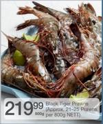 Black Tiger Prawns (Approx. 21-25 Prawns Per 800gm NETT)-800gm