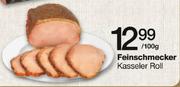 Feinschmecker Kasseler Roll-100g