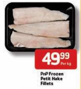 Pnp Frozen Petit Hake Fillets-Per Kg Each