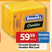 Parmalat Gouda Or Cheddar Mini Loaf-Per Kg Each