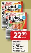 Rainbow Chicken or Chicken & Cheese Viennas-500gm Each