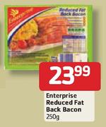 Enterprise Reduced Fat Back Bacon-250g