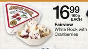 Fairview White Rock With Cranberries-100gm Each