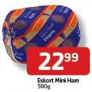 Eskort Mini Ham-500gm