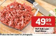 PnP Bulk Lean Beef Mince-Per Kg