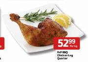 PnP BBQ Chicken Leg Quarter - Per Kg