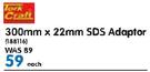 Tork Craft 300x22mm SDS Adaptor