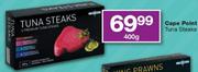 Cape Point Tuna Steaks-400gm